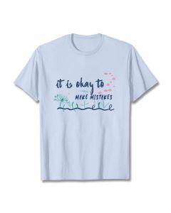 Buddha Stones It Is Okay To Make Mistakes Tee T-shirt - PaleGreen / 2XL
